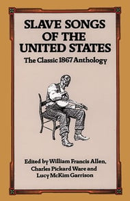 Slave Songs of the United States book cover